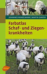 E-Book (pdf) Farbatlas Schaf- und Ziegenkrankheiten von Johannes Winkelmann, Martin Ganter