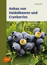 E-Book (pdf) Anbau von Heidelbeeren und Cranberries von Georg Ebert