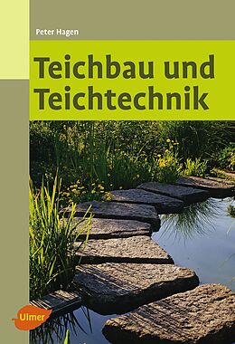 E-Book (epub) Teichbau und Teichtechnik von Peter Hagen