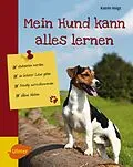 E-Book (epub) Mein Hund kann alles lernen von Katrin Voigt