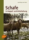 E-Book (epub) Schafe in Koppel- und Hütehaltung von Stanislaus von Korn