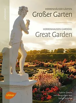 E-Book (epub) Herrenhäuser Gärten: Großer Garten von Sabine Zessin, Stefan Schulze
