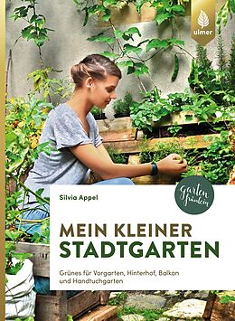E-Book (pdf) Mein kleiner Stadtgarten von Silvia Appel