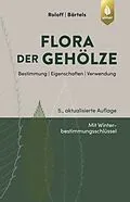 E-Book (pdf) Flora der Gehölze von Andreas Roloff, Andreas Bärtels