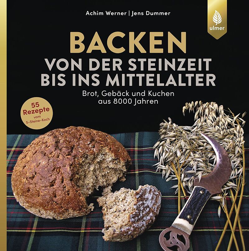 Backen von der Steinzeit bis ins Mittelalter - Achim ...