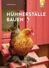 E-Book (pdf) Hühnerställe bauen von Wilhelm Bauer