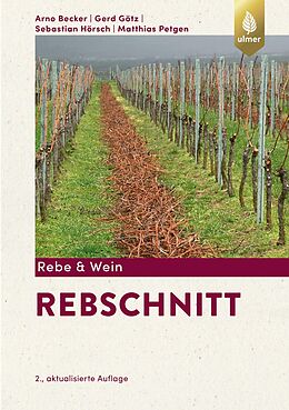 E-Book (pdf) Rebschnitt von Arno Becker, Gerd Götz, Sebastian Hörsch
