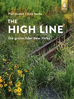 E-Book (pdf) The High Line von Piet Oudolf, Rick Darke