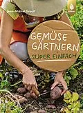 E-Book (pdf) Gemüsegärtnern super einfach von Jean-Michel Groult