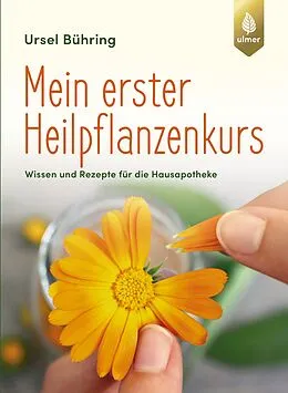 E-Book (pdf) Mein erster Heilpflanzen-Kurs von Ursel Bühring