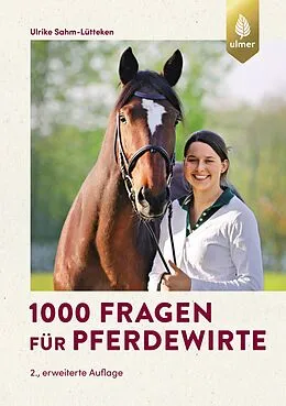 E-Book (epub) 1000 Fragen für Pferdewirte von Ulrike Sahm-Lütteken