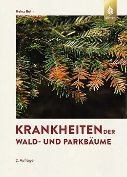 E-Book (pdf) Krankheiten der Wald- und Parkbäume von Heinz Butin