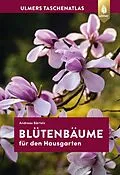 E-Book (pdf) Blütenbäume für den Hausgarten von Andreas Bärtels