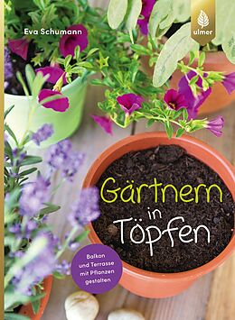 E-Book (pdf) Gärtnern in Töpfen von Eva Schumann