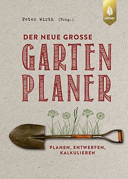 E-Book (pdf) Der neue große Gartenplaner von Peter Wirth