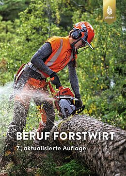 Fester Einband Beruf Forstwirt von Joachim Morat