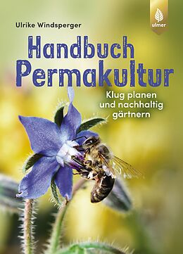 Fester Einband Handbuch Permakultur von Ulrike Windsperger