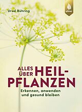 E-Book (pdf) Alles über Heilpflanzen von Ursel Bühring
