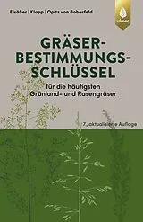 Kartonierter Einband Gräserbestimmungsschlüssel für die häufigsten Grünland- und Rasengräser von Martin Elsäßer, Ernst Klapp, Wilhelm Opitz von Boberfeld