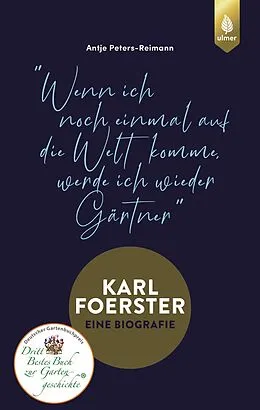 E-Book (epub) Karl Foerster - Eine Biografie von Antje Peters-Reimann
