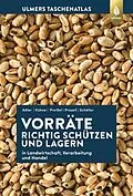E-Book (pdf) Vorräte richtig schützen und lagern von Cornel Adler, Stefan Kühne, Sara Preißel-Reckling