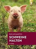 E-Book (pdf) Schweine halten von Beate und Leopold Peitz