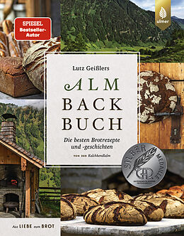 Fester Einband Lutz Geißlers Almbackbuch von Lutz Geißler