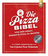 Fester Einband Die Pizza-Bibel von Tony Gemignani