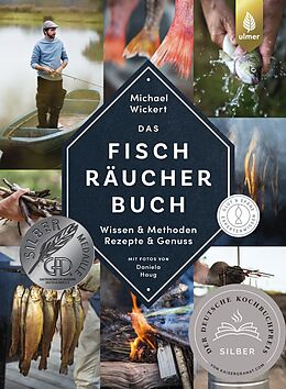 Fester Einband Das Fischräucherbuch von Michael Wickert, Daniela Haug