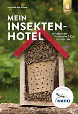 E-Book (epub) Mein Insektenhotel von Melanie von Orlow