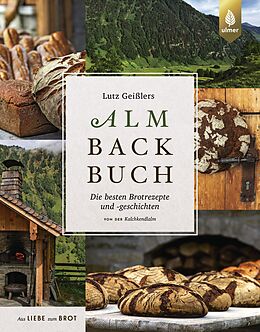 E-Book (pdf) Lutz Geißlers Almbackbuch von Lutz Geißler