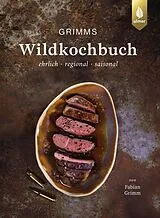 E-Book (epub) Grimms Wildkochbuch von Fabian Grimm