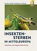 E-Book (pdf) Insektensterben in Mitteleuropa von Thomas Fartmann, Eckhard Jedicke, Merle Streitberger