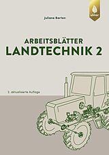 E-Book (pdf) Arbeitsblätter Landtechnik 2 von Juliane Barten