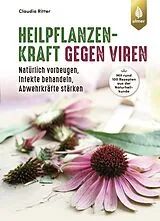 Kartonierter Einband Heilpflanzenkraft gegen Viren von Claudia Ritter