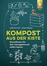 E-Book (pdf) Kompost aus der Kiste von Lydia Germain, Jasper Rimpau