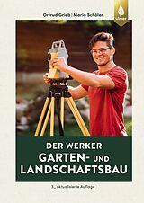 E-Book (pdf) Der Werker. Garten- und Landschaftsbau von Ortrud Grieb, Maria Schöler
