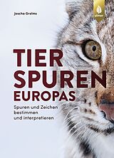 E-Book (epub) Tierspuren Europas von Joscha Grolms