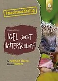 E-Book (pdf) Igel sucht Unterschlupf von Claudia Rösen