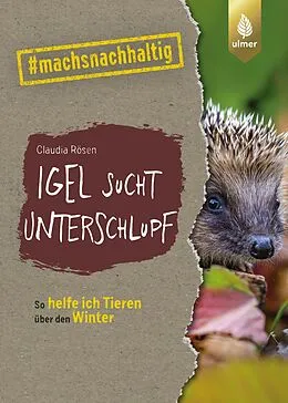 E-Book (pdf) Igel sucht Unterschlupf von Claudia Rösen