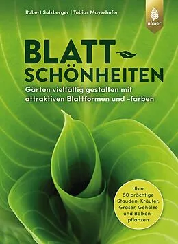 E-Book (pdf) Blattschönheiten von Robert Sulzberger, Tobias Mayerhofer