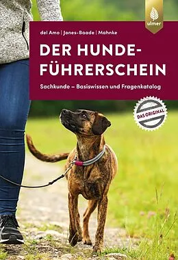 E-Book (pdf) Der Hundeführerschein von Celina del Amo, Dr. Renate Jones-Baade, Karina Mahnke