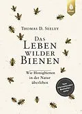 E-Book (pdf) Das Leben wilder Bienen von Thomas D. Seeley