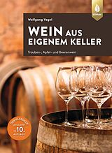 E-Book (pdf) Wein aus eigenem Keller von Wolfgang Vogel