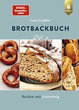 Fester Einband Brotbackbuch Nr. 4 von Lutz Geißler
