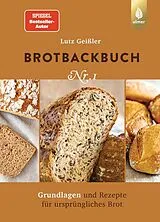 Fester Einband Brotbackbuch Nr. 1 von Lutz Geißler