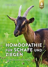 Kartonierter Einband Homöopathie für Schafe und Ziegen von Christine Erkens