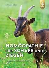 Kartonierter Einband Homöopathie für Schafe und Ziegen von Christine Erkens