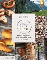 E-Book (pdf) Noch mehr Almbackbuch-Rezepte von Lutz Geißler