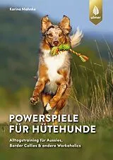 E-Book (pdf) Powerspiele für Hütehunde von Karina Mahnke